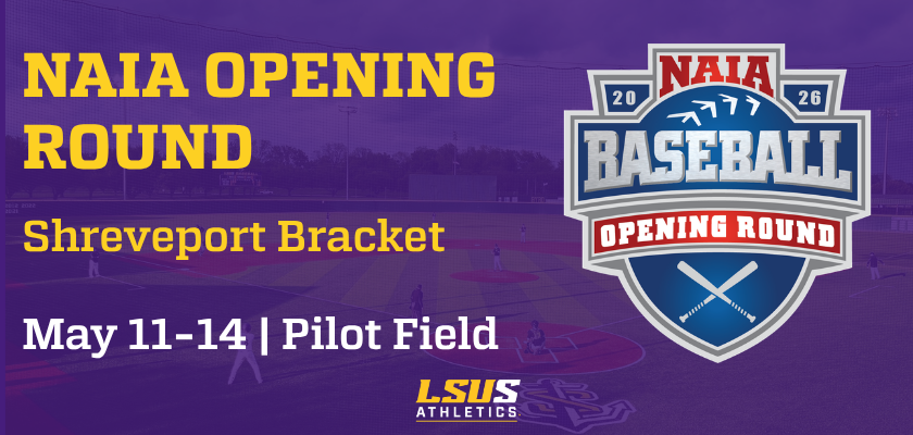 LSU Shreveport Selected to Host 2026 NAIA Baseball Opening Round